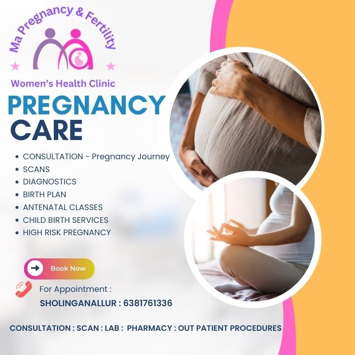 Pregnancy Care Services Sholinganallur